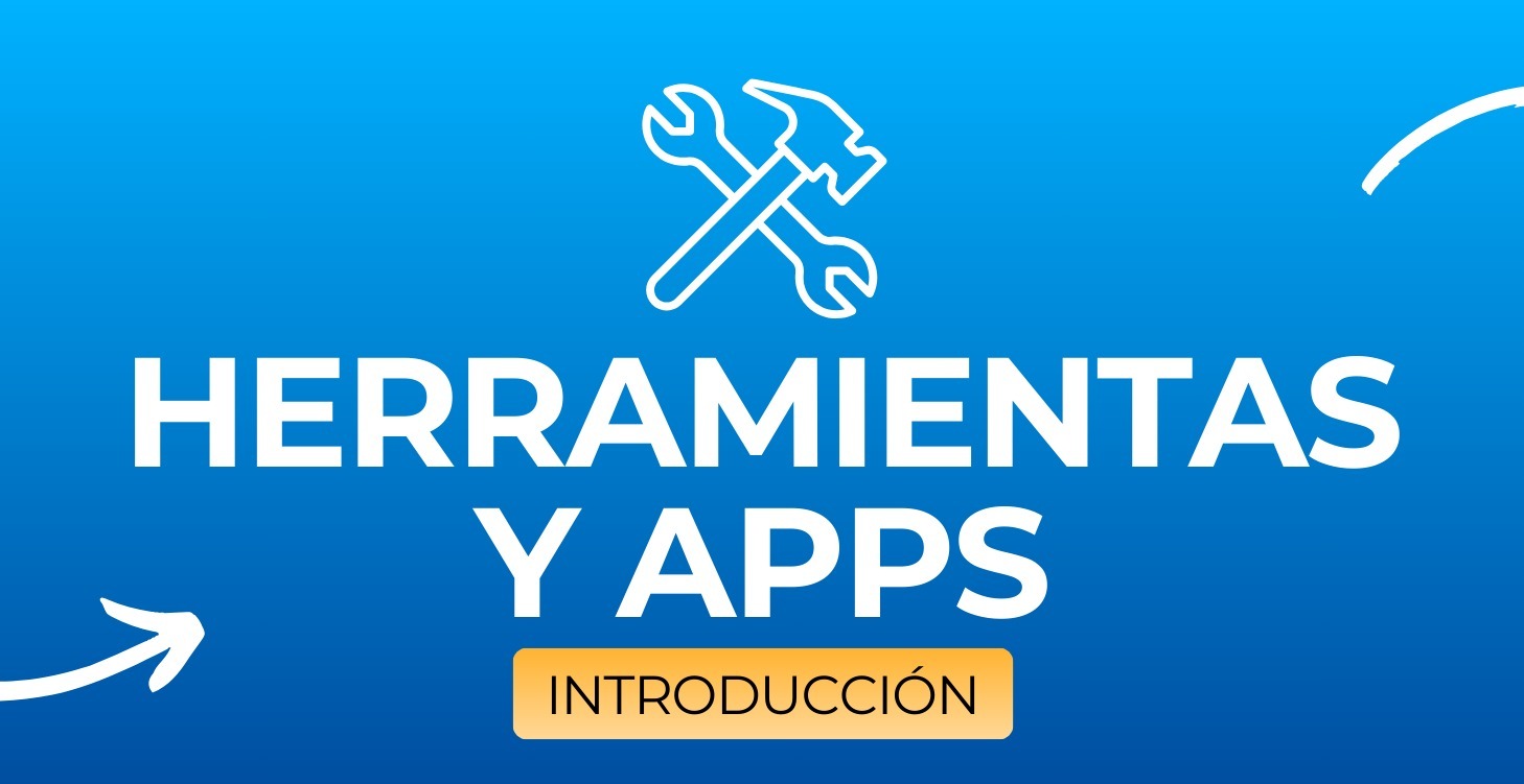 Herramientas y Apps