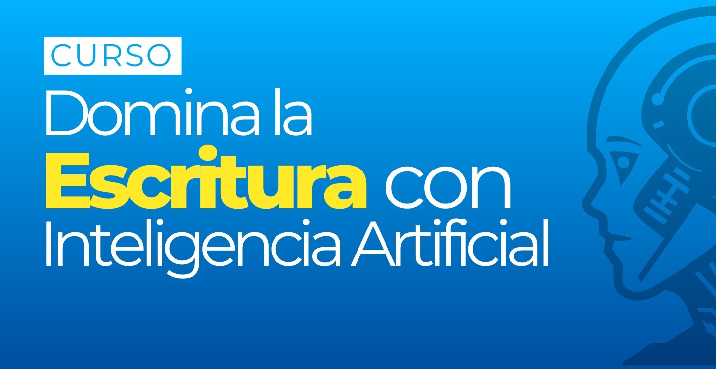 Domina la escritura con IA