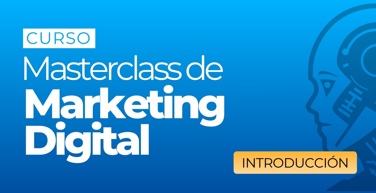 Curso: Masterclass de Marketing Digital