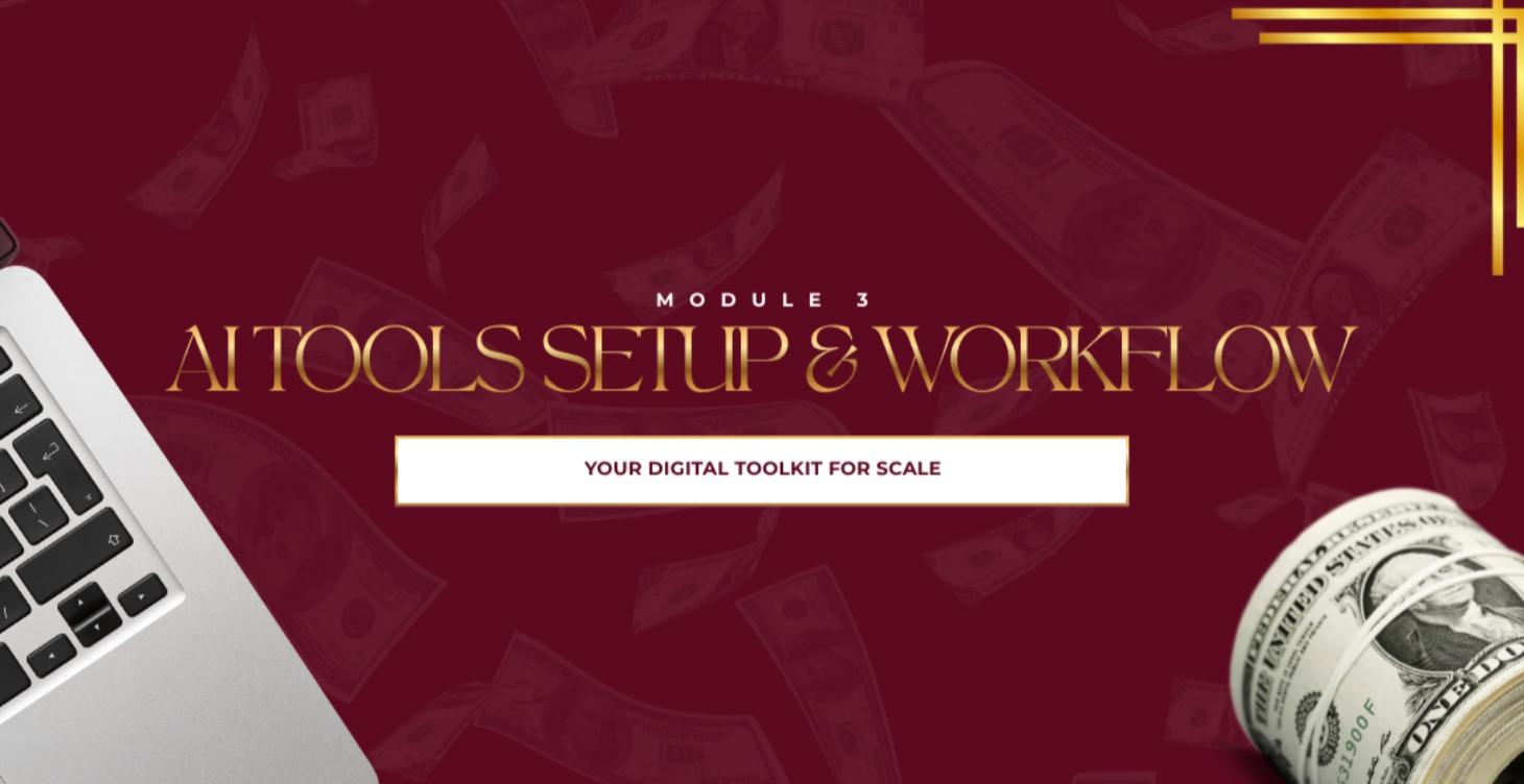 AI TOOLS SETUP & WORKFLOW
