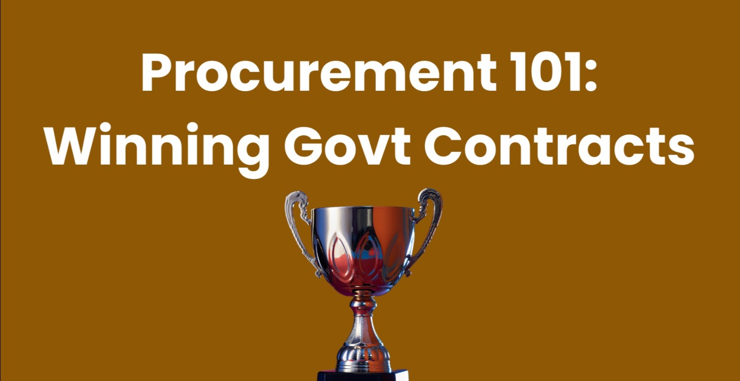 Procurement 101: Winning Government Contracts