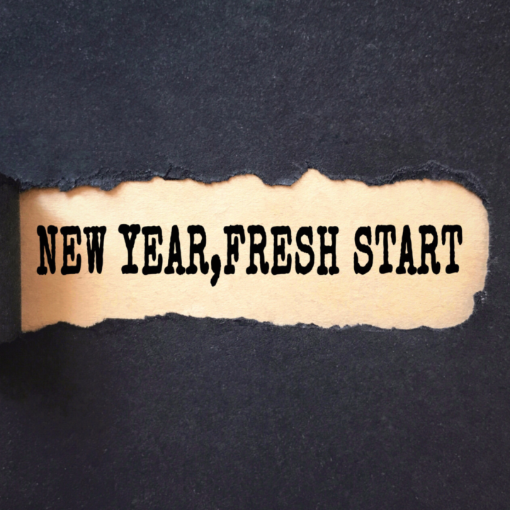 New Year / Fresh Start