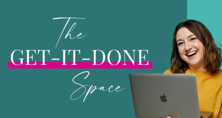 The Get-It-Done Space