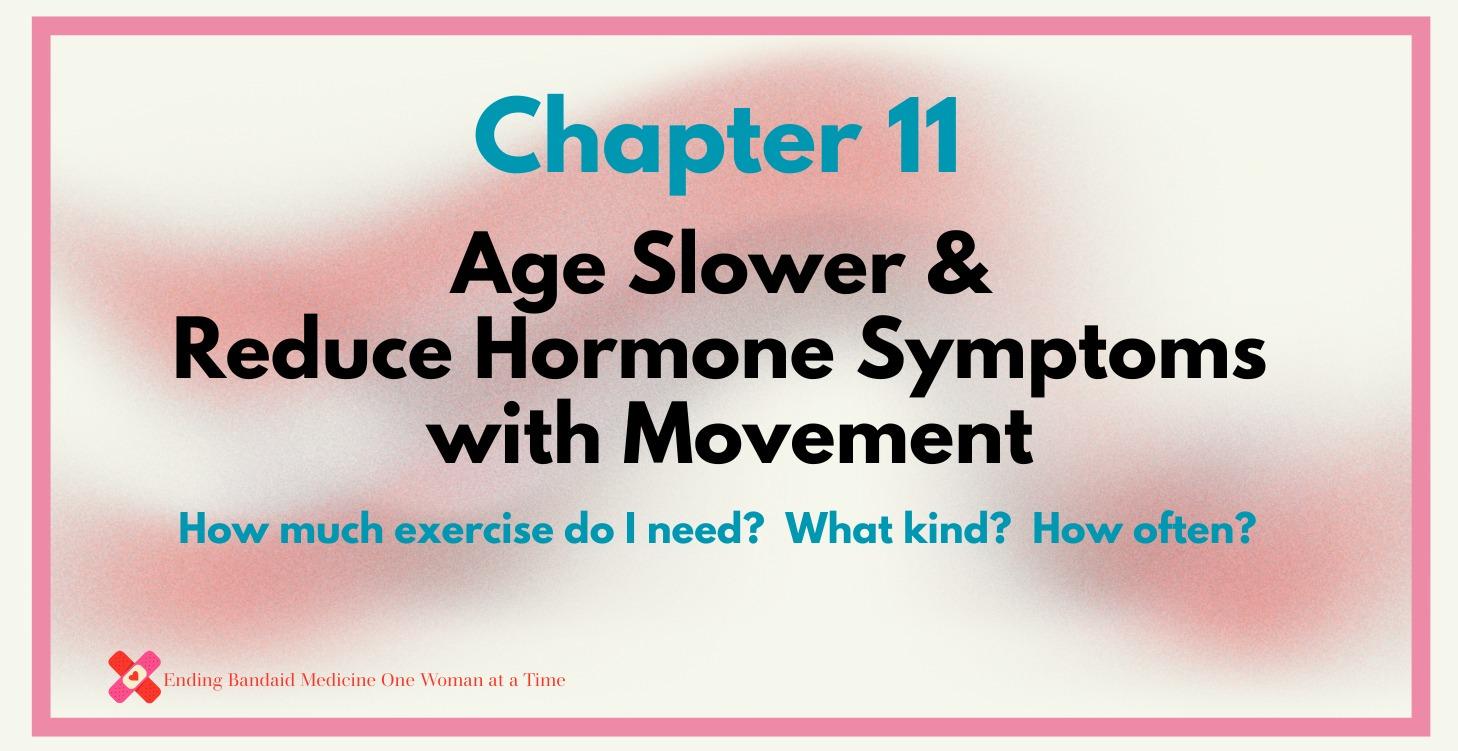 Chapter 11:  Your Midlife Exercise Plan