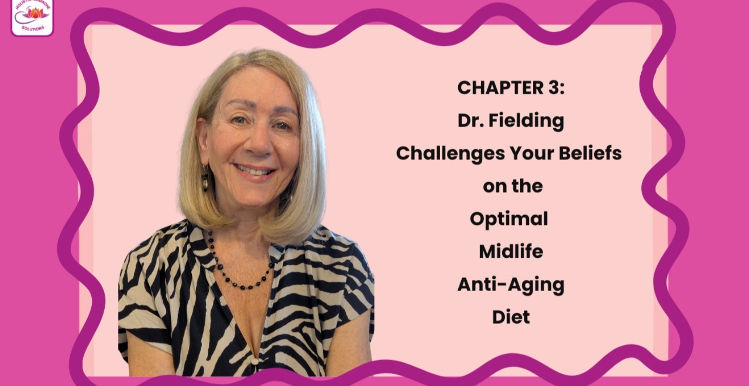 Chapter 3:  Optimal Diet & Nutrition for Midlife