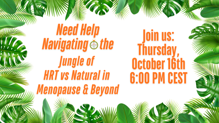 HRT, NATURAL or BOTH?   WEBINAR REGISTRATION PAGE 