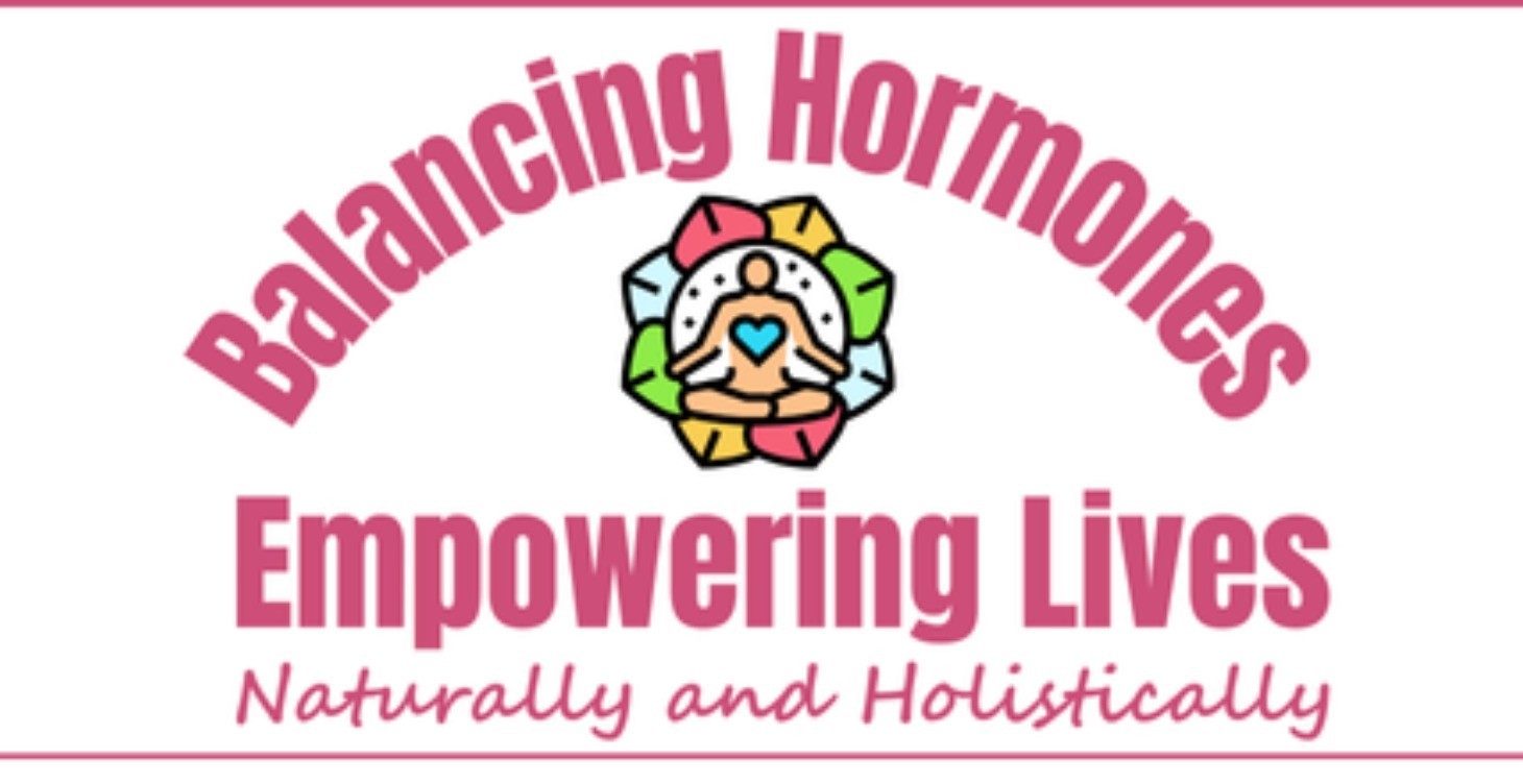 Chapter 1:  Balance Your Hormones, Naturally!