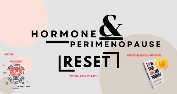 Hormone & Perimenopause Reset