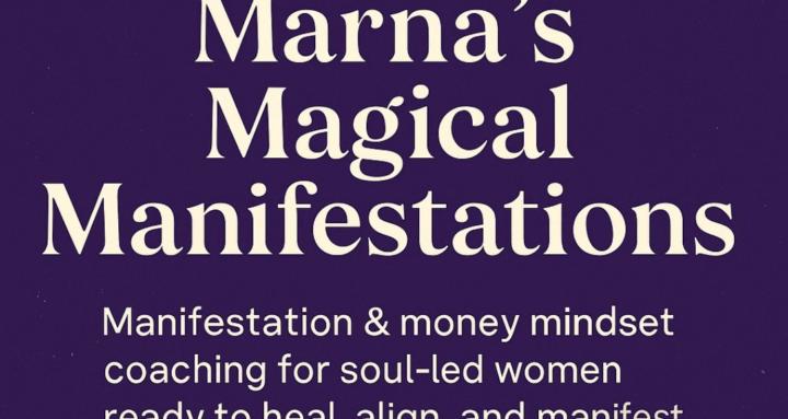 Marna's magical manifestation