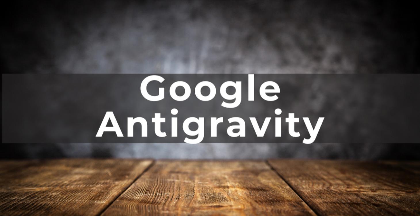 Google Antigravity