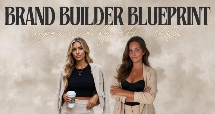 Brand Builder Blueprint