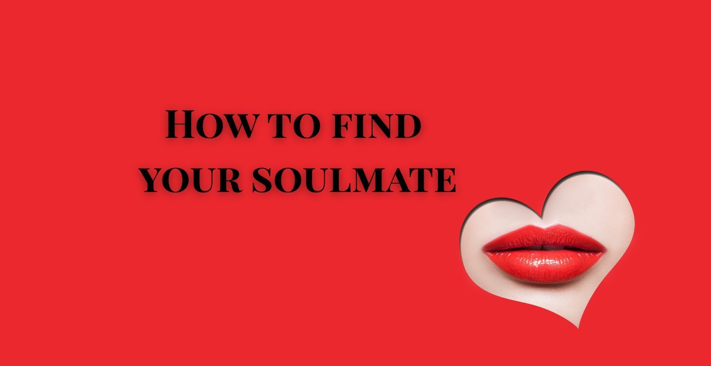 How to find your soulmate