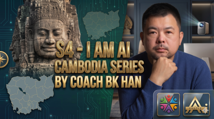 SESSION 4 - I AM AI CAMBODIA