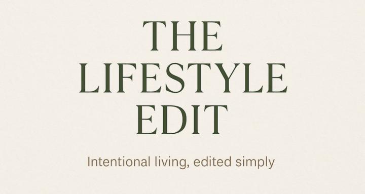 The Lifestyle Edit