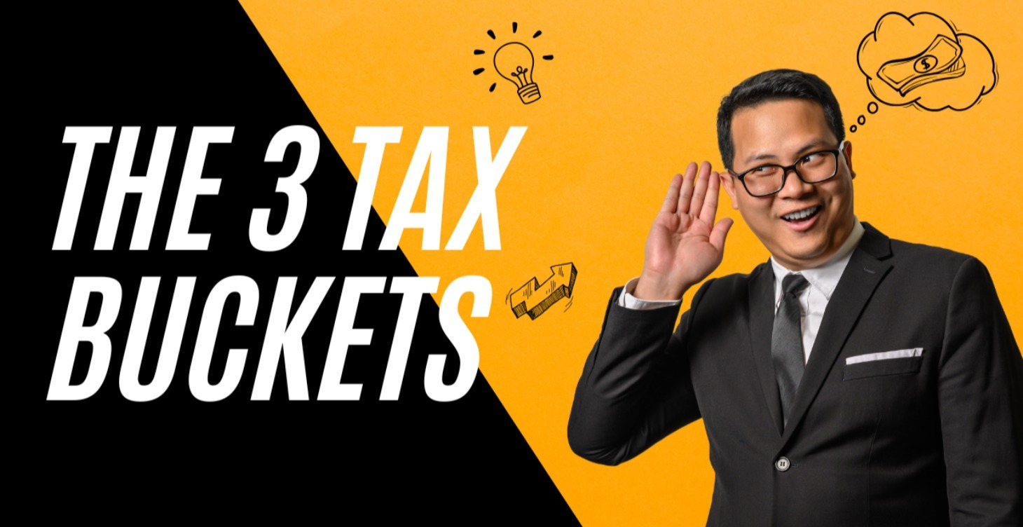 The 3 Tax Buckets