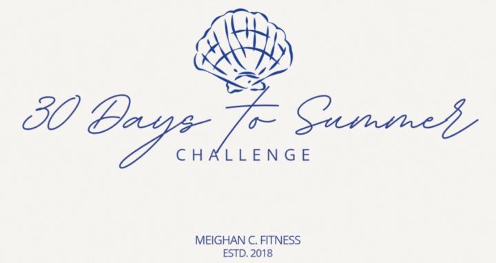30 days to Summer Challenge MC