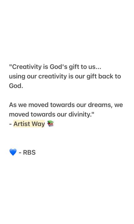 Creativity is a spiritual practice 