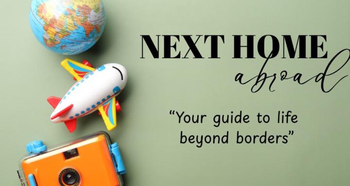 Next Home Abroad