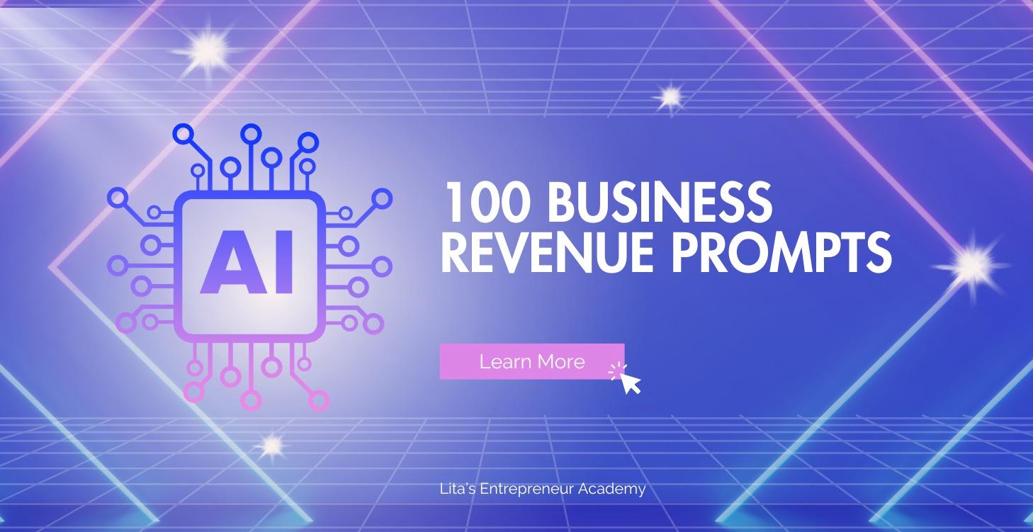 100 Business Revenue Prompts!