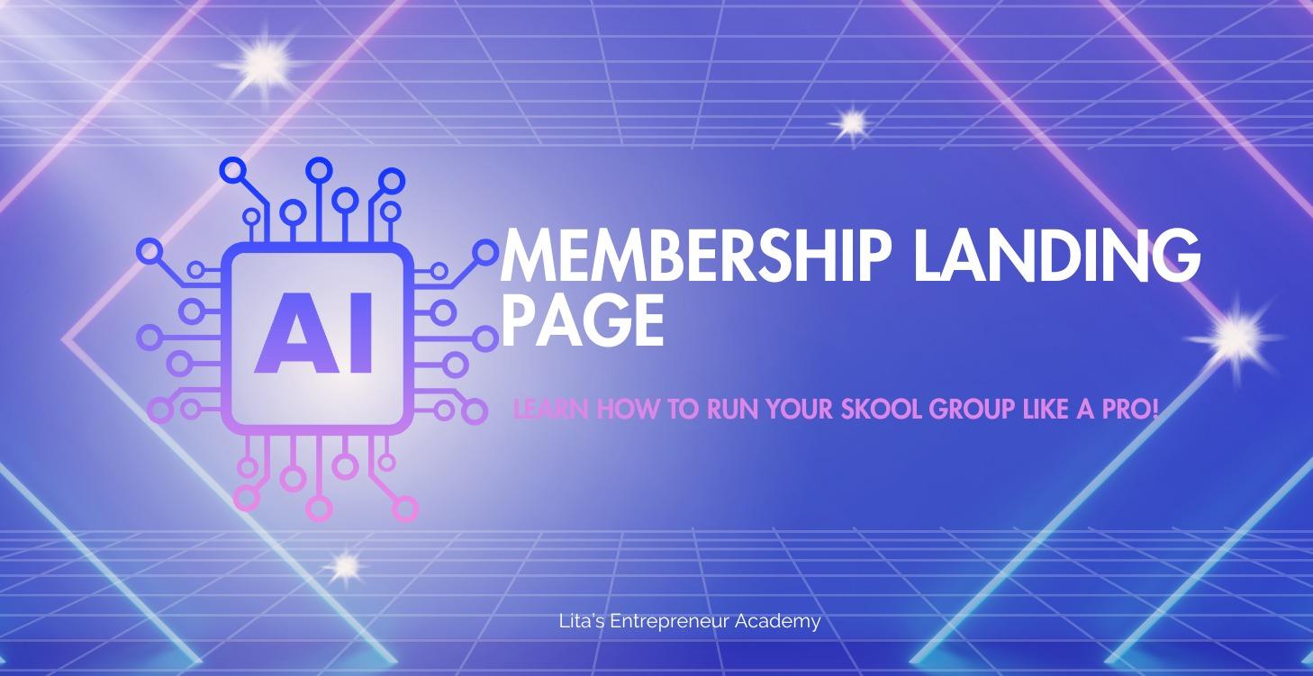Membership Landing Page Prompt