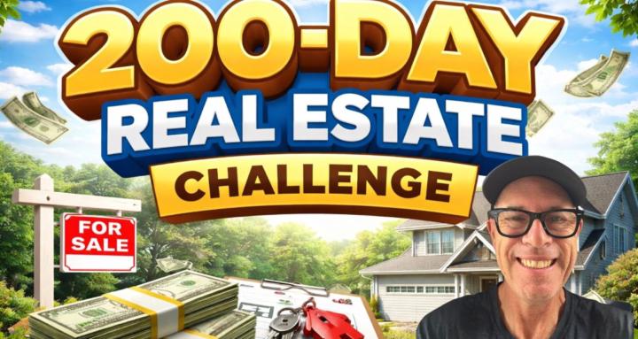 200 Day Real Estate Challenge 