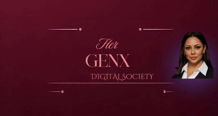 Her GenX Digital Society