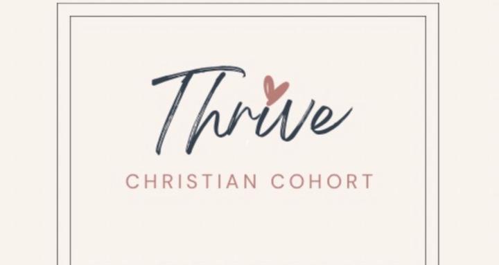 Thrive - The Christian Cohort