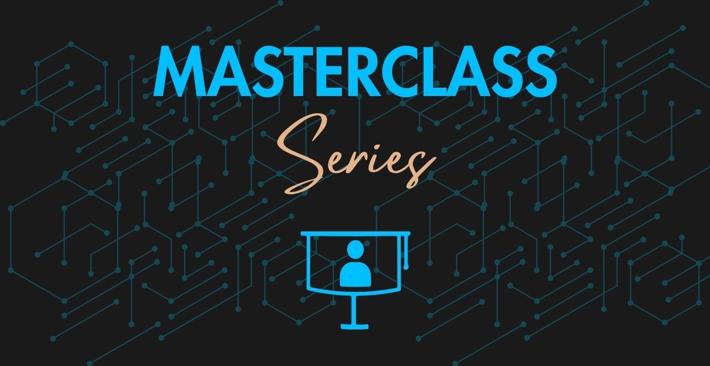 Masterclass Series