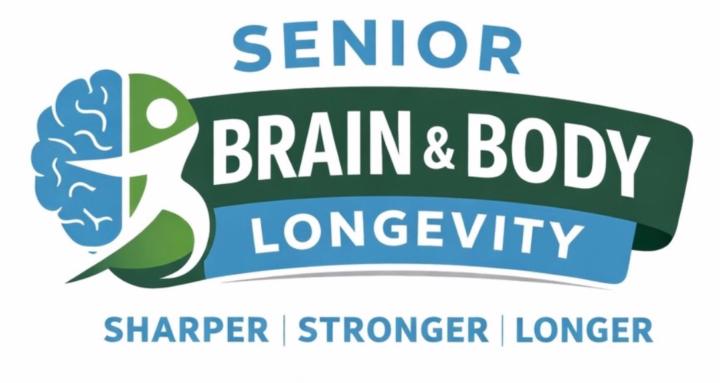 Senior Brain & Body Longevity