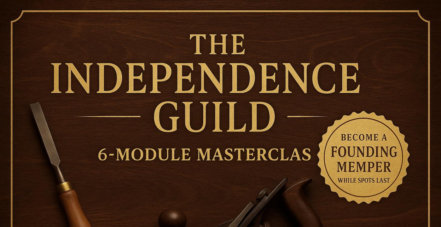 The Independence Guild Masterclass