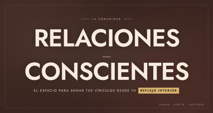 Relaciones Conscientes