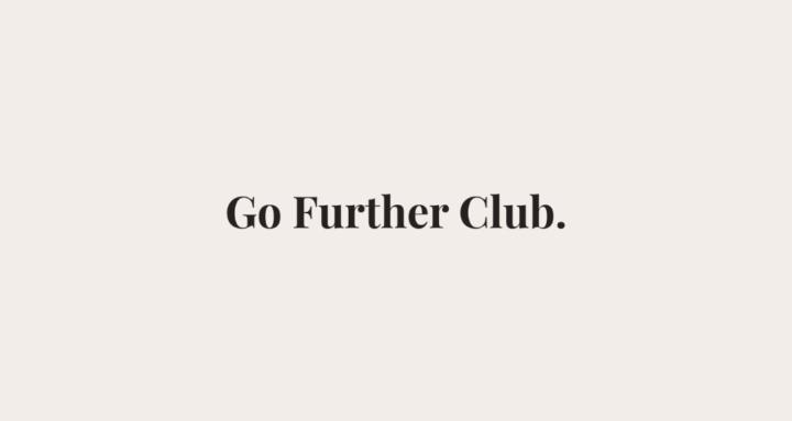 Go Further Club