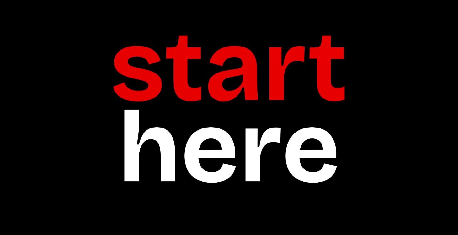 START HERE