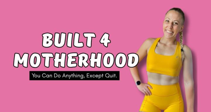 Built 4 Motherhood