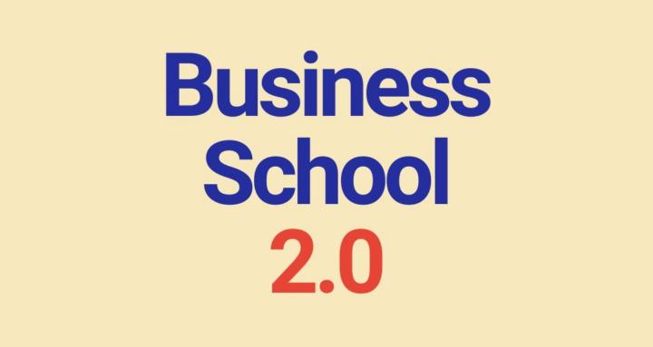 Business School 2.0