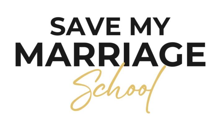 Save My Marriage School