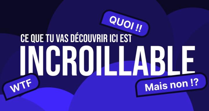 Incroillable