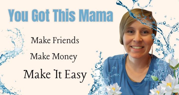 You Got This Mama