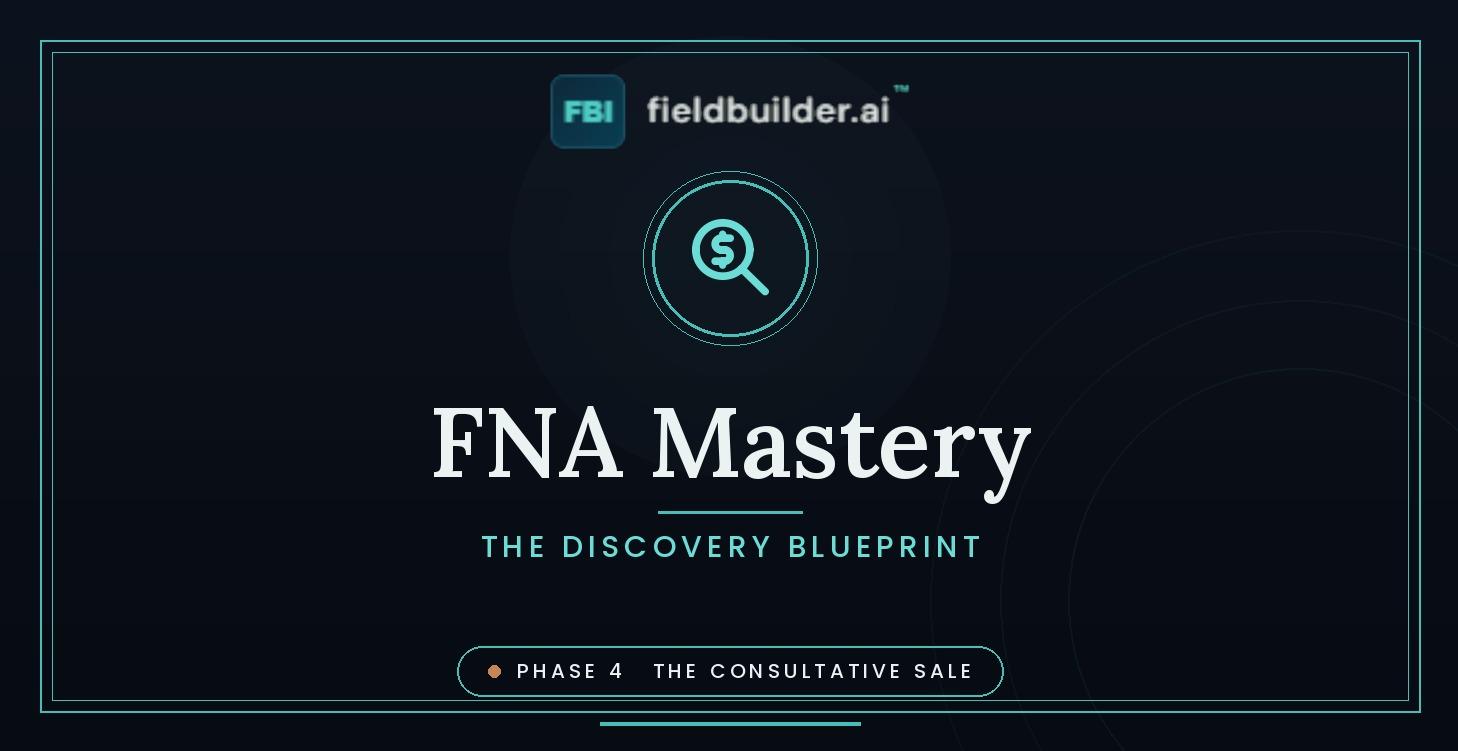 FNA Mastery: The Discovery Blueprint
