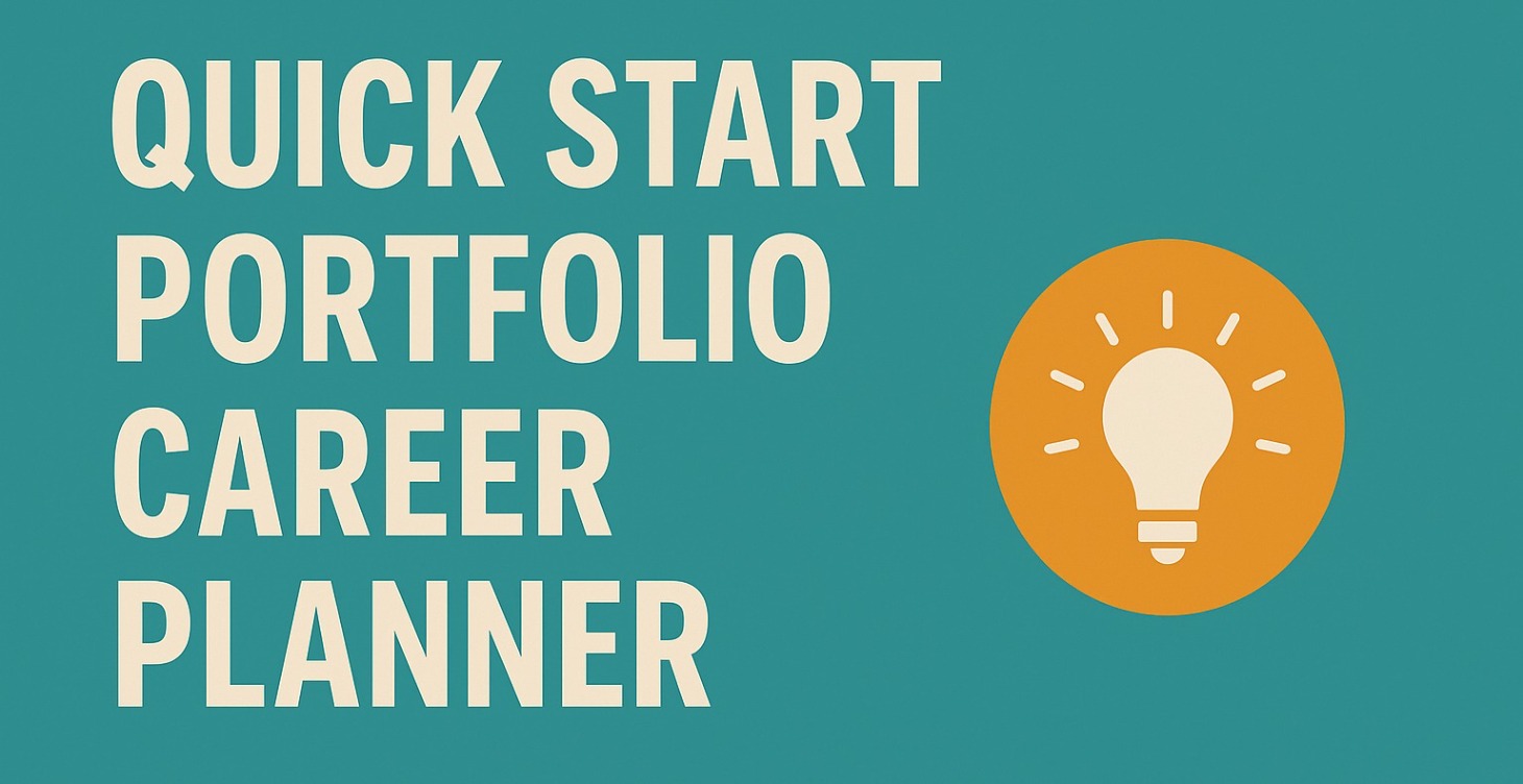 Quick Start Portfolio Career Planner