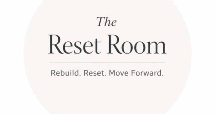 The Reset Room