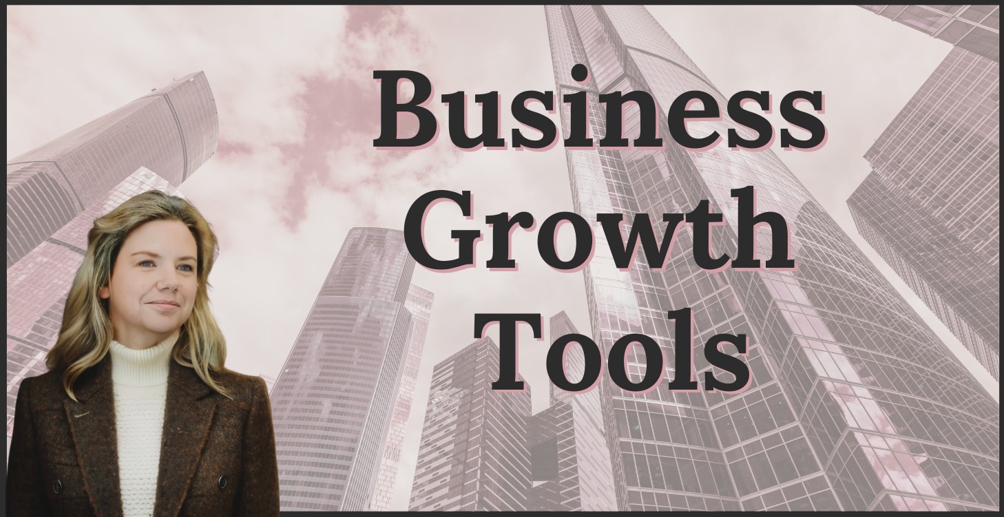 Business Growth Tools