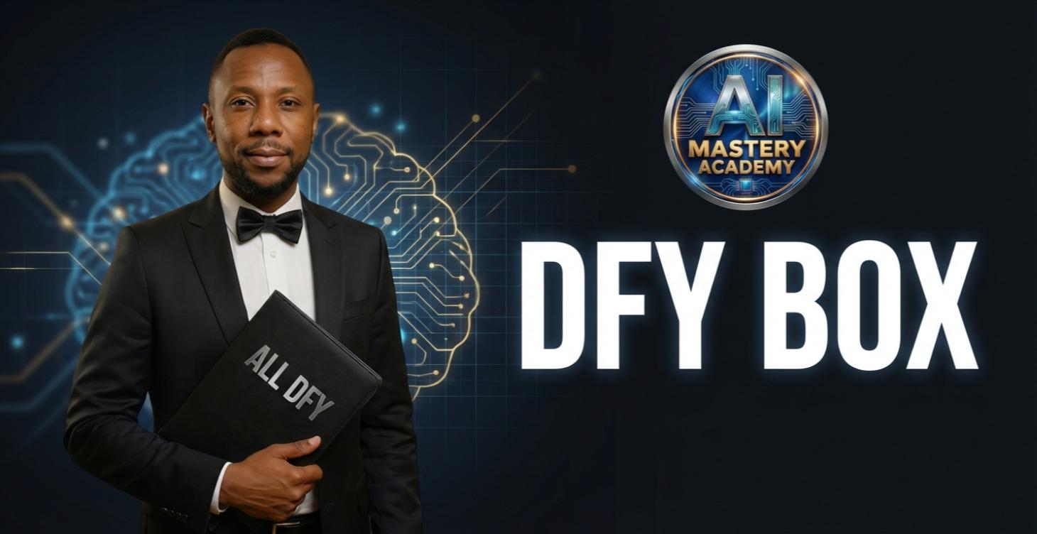 DONE FOR YOU (DFY) BOX