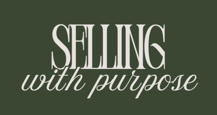 Selling with Purpose