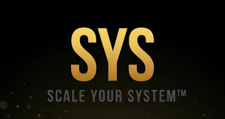 SYS Scale Your System