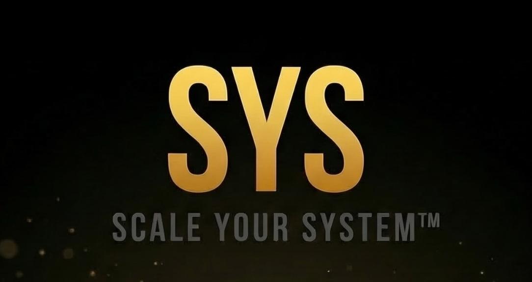 SYS Scale Your System