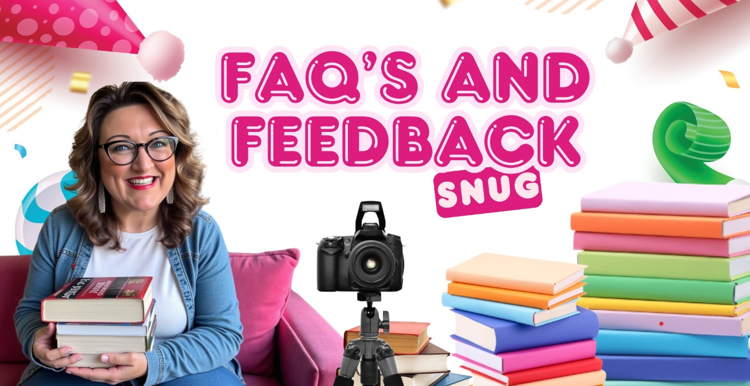 FAQ'S AND FEEDBACK SNUG