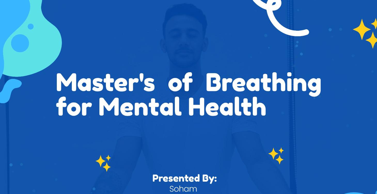 Master's of Breathing for Mental Health