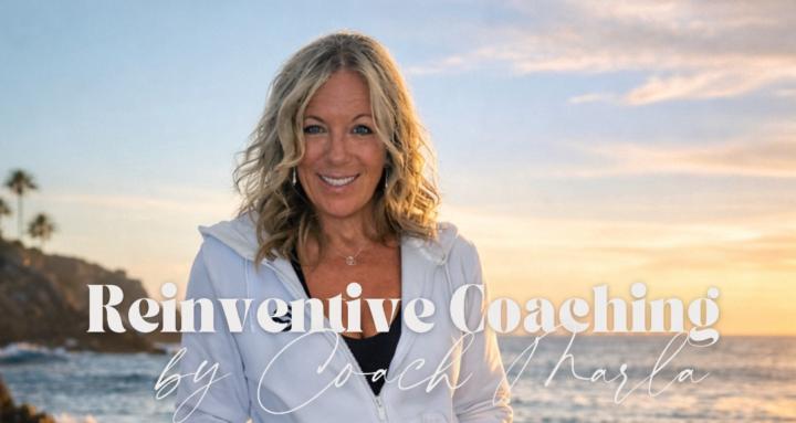 Reinventive Coaching by Marla 