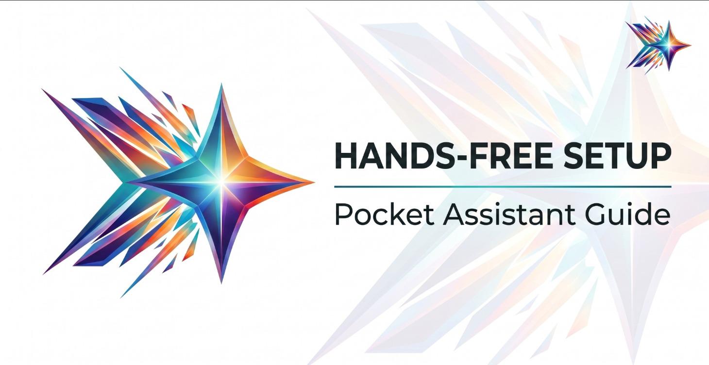 Hands Free Pocket Assistant Set up